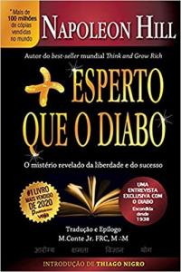 + esperto que o diabo [texto] : o mistério revelado da liberdade e do sucesso