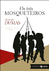 Os Três Mosqueteiros [texto]