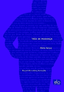 Três de mudança