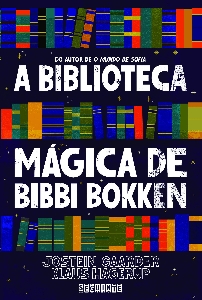 A biblioteca mágica de Bibbi Bokken