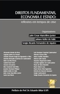 Direitos fundamentais, economia e estado : reflexões em tempos de crise