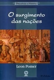 Discutindo a História : O surgimento das nações