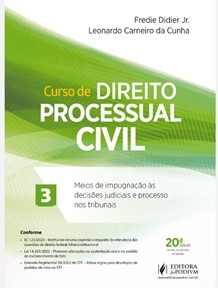 Curso de direito processual civil : meios de impugnação às decisões judiciais e processo nos tribunais
