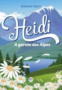 HEIDI : A GAROTA DOS ALPES