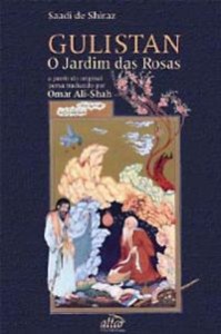 GULISTAN : O JARDIM DAS ROSAS