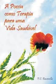 POESIA COMO TERAPIA PARA UMA VIDA SAUDÁVEL, A