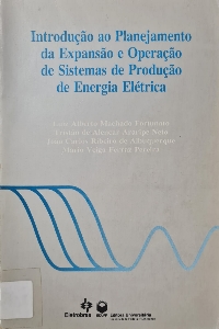 Introdução ao planejamento da expansão e operação de sistemas de produção de energia elétrica