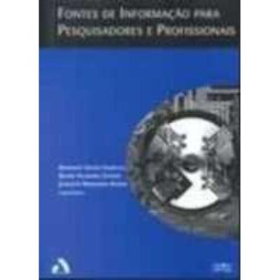 Fontes de informação para pesquisadores e profissionais