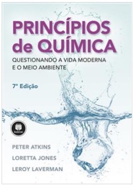 Princípios de química [Impresso] : questionando a vida moderna e o meio ambiente