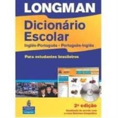 Longman dicionário escolar : inglês - português: português - inglês 