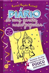 Diário de uma garota nada popular : histórias de uma baladeira nem um pouco glamourosa