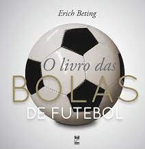 O livro das bolas de futebol