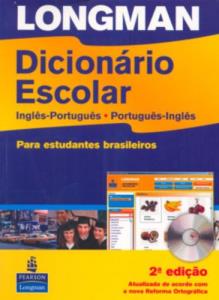 Longman dicionário escolar : inglês - português: português - inglês 