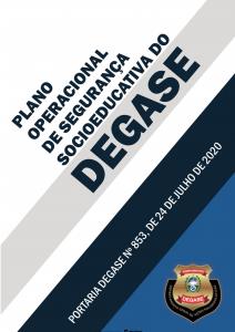 Plano Operacional de Segurança Socioeducativa do DEGASE