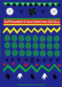 Superando o racismo na escola