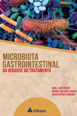 Microbiota Gastrointestinal - da Disbiose ao Tratamento
