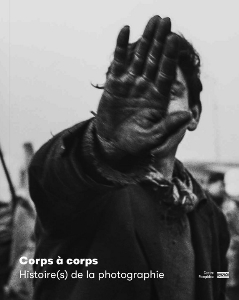 Corps à corps : histoires de la photographie