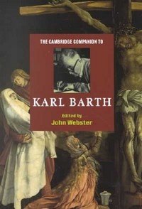 Cambridge companion to Karl Barth, The