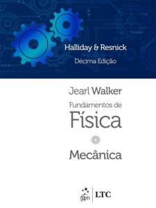 Fundamentos de Física 1 : Mecânica