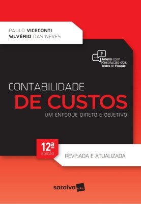 Contabilidade de custos : um enfoque direto e objetivo