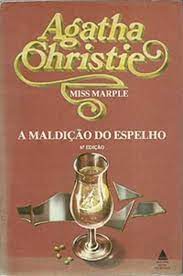 A MALDIÇÃO DO ESPELHO