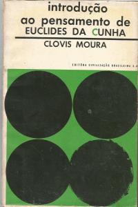 Introdução ao pensamento de Euclides da Cunha