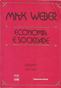 Economia e sociedade : fundamentos da sociologia compreensiva