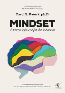 Mindset  : A Nova Psicologia Do Sucesso