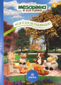 Mesadinha e sua Turma  : Hoje é dia de piquenique!