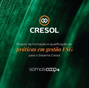 Projeto de formação e qualificação de práticas em gestão ESG para o Sistema Cresol