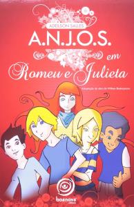 Anjos em  : Romeu e Julieta