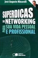 Superdicas de networking para sua vida profissional