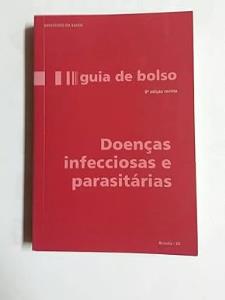 Doenças infecciosas e parasitárias : guia de bolso