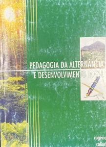 Pedagogia da alternância e desenvolvimento local 