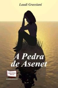 A pedra de Asenet