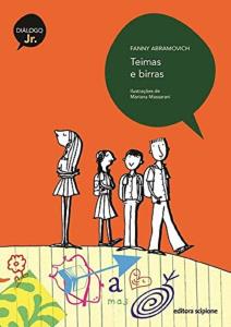 Teimas e birras