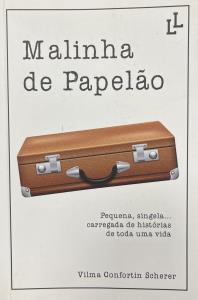 Malinha de papelão  : Pequena, singela... Carregada de histórias de toda uma vida