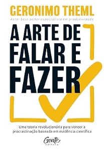 A arte de falar e fazer 