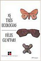 As Três ecologias