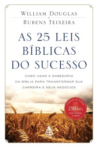 25 leis bíblicas de sucesso 