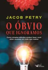 O óbvio que ignoramos 