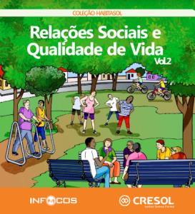 Coleção Habitasol : relações Sociais e Qualidade de Vida Vol.2