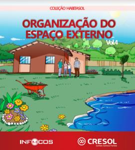 Coleção Habitasol : organização do Espaço Externo Vol.4