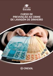 Curso de Prevenção ao Crime de Lavagem de Dinheiro : apostila