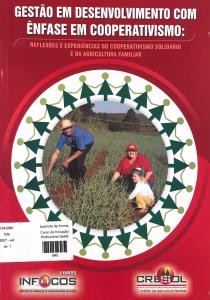 Curso de Iniciação Profissional Gestão em Desenvolvimento com Ênfase em Cooperativismo  : Reflexões e Experiências do Cooperativismo Solidário e da Agricultura Familiar - M5