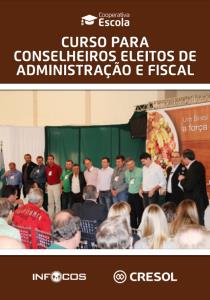 Curso para Conselheiros Eleitos Administração e Fiscal  : apostila