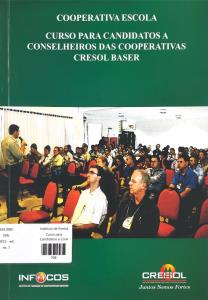 Curso para Candidatos a Conselheiros das Cooperativas Cresol Baser