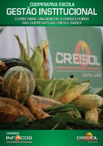 Curso para Candidatos a Conselheiros das Cooperativas Singulares da Cresol Confederação : apostila