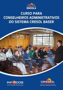 Curso para Conselheiros Administrativos do Sistema Cresol Baser : apostila