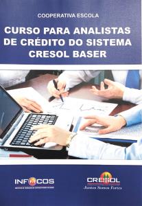 Curso para Analistas de crédito do Sistema Cresol Baser